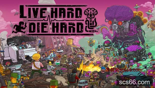 Steam 上的Live Hard, Die Hard / 死去活来