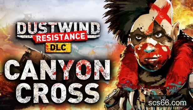 Canyon Cross DLC for Dustwind: Resistance on Steam