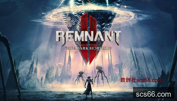 Remnant II® - The Dark Horizon on Steam
